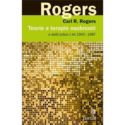 Teorie a terapie osobnosti - Carl R. Rogers – Zboží Mobilmania