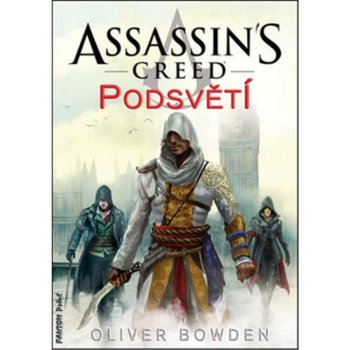 Assassin´s Creed Podsvětí