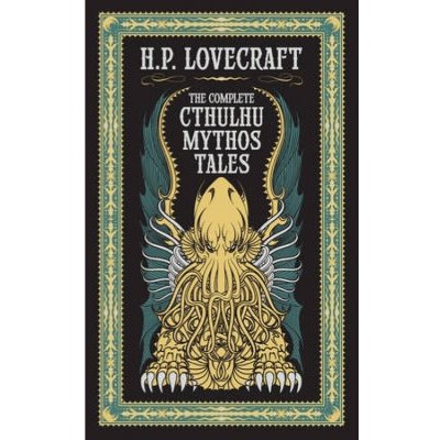 Complete Cthulhu Mythos Tales (Barnes a Noble Collectible Editions) Union Square & Co. – Hledejceny.cz