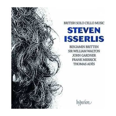 Benjamin Britten - Steven Isserlis British Solo Cello Music CD