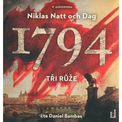 1794 - Tři růže - Niklas Natt och Dag - čte Daniel Bambas