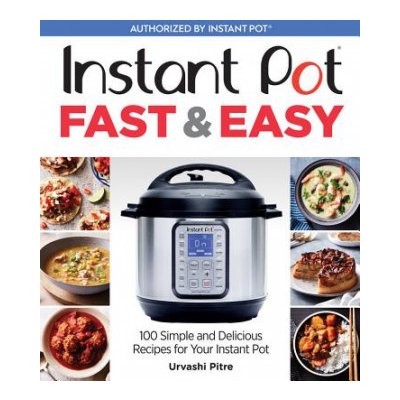 Instant Pot Fast & Easy