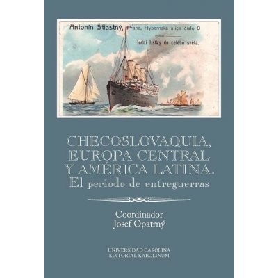 Checoslovaquia, Europa Central y América Latina. El periodo de entreguerras – Zboží Mobilmania