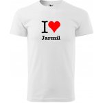 Tričko I love Jarmil dárky pro zamilované páry bílé – Hledejceny.cz