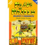 Mládí v hajzlu IV. - C. D. Payne – Hledejceny.cz