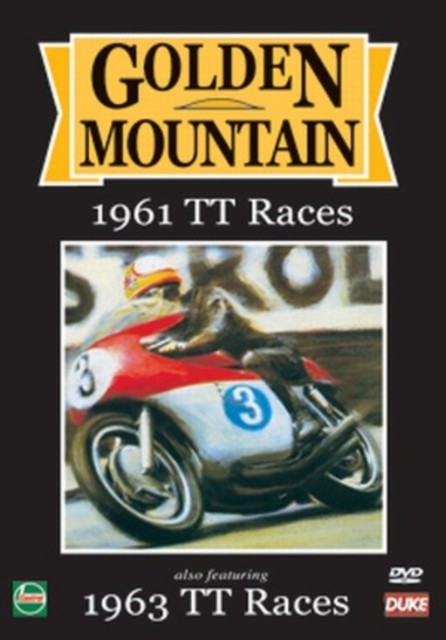 Golden Mountain - 1961 TT Races/1963 TT Races DVD