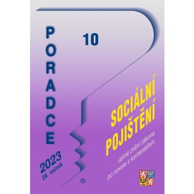 Poradce 10/2023 – Zákon o sociálním pojištění s komentářem - Václav Benda, Eva Dandová, Jana Drexlerová, Vladimír Hruška, Ladislav Jouza, Zdeněk Kuneš, Eva Sedláková, Petr Taranda – Sleviste.cz