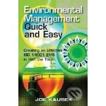 Environmental Management Quick and Easy Joe Kausek – Hledejceny.cz