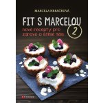 Fit s Marcelou 2 - Marcela Hrbáčková – Sleviste.cz