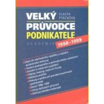 Velký průvodce podnikatele 1998-1999 - Ptáčková Vlasta – Hledejceny.cz