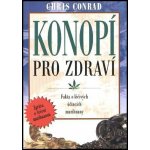 Konopí pro zdraví - Conrad Chris – Hledejceny.cz