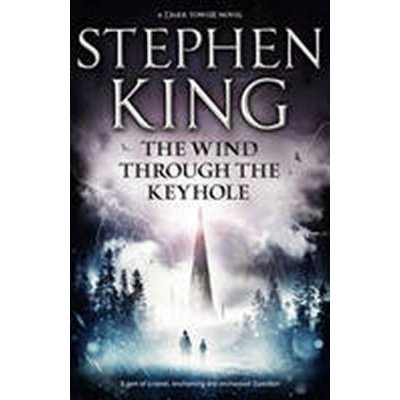 The Wind Through the Keyhole King Stephen – Hledejceny.cz