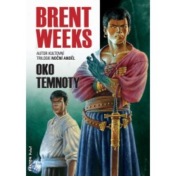 Weeks Brent - Oko temnoty