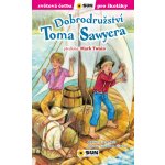 Dobrodružství Toma Sawyera edice Světová četba pro školáky - Mark Twain, Lucía Mora, Guadalupe Guardial – Hledejceny.cz