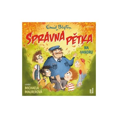 Správná pětka 10. na vandru - Enid Blyton - čte Michaela Maurerová – Hledejceny.cz