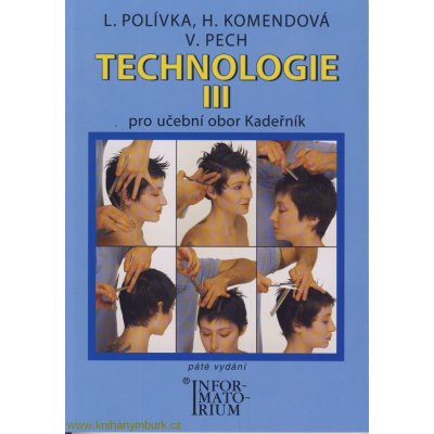 Technologie III Pro 3 ročník UO Kadeřník