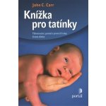 Knížka pro tatínky – Hledejceny.cz