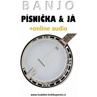 Banjo, písnička a já +online audio – Zboží Mobilmania