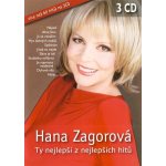 Hana Zagorová - Ty nejlepší z nejlepších hitů CD – Hledejceny.cz