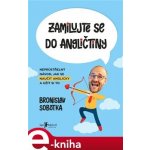 Zamilujte se do angličtiny - Bronislav Sobotka – Zbozi.Blesk.cz