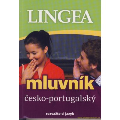 Česko-portugalský mluvník... rozvažte si jazyk Kniha – Zboží Mobilmania