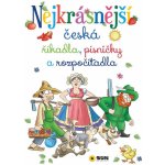 Nejkrásnější česká říkadla, písničky a rozpočítadla - velká kniha – Hledejceny.cz