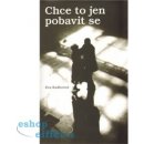 Chce to jen pobavit se EROIKA Kadlecová, Eva