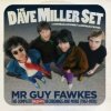 Hudba Dave Miller Set - Mr Guy Fawks Complete Spin Recordings & More 1967-1970 LP