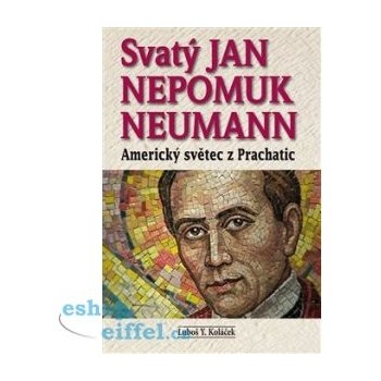 Svatý Jan Nepomuk Neumann