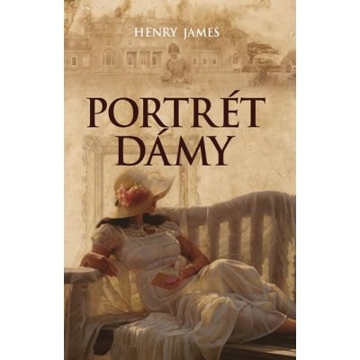 Portrét dámy - Henry James – Hledejceny.cz