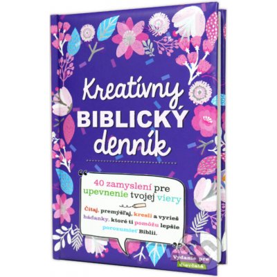 Kreatívny biblický denník - Slovenská biblická spoločnosť – Hledejceny.cz