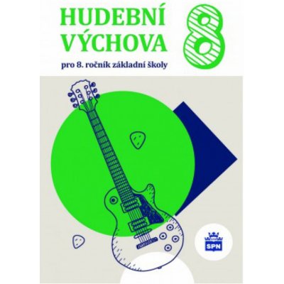 Hudební výchova pro 8.ročník základní školy – Hledejceny.cz