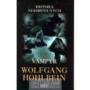 Kronika nesmrtelných Vampýr -- 2.díl - Wolfgang Holbein