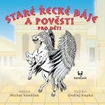 Staré řecké báje a pověsti pro děti - Michal Vaněček – Zboží Dáma