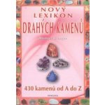 Nový lexikon drahých kamenů, 430 kamenů od A do Z – Hledejceny.cz