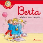 Berta celebra su cumple Mi amiga Berta – Sleviste.cz