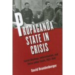 Propaganda State in Crisis – Zboží Mobilmania