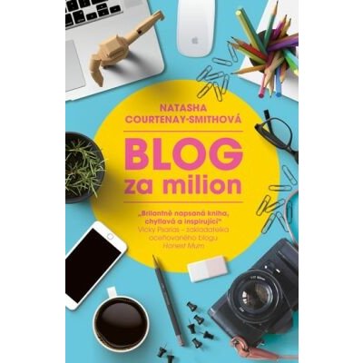 Blog za milion - Courtenay-Smith Natasha – Zbozi.Blesk.cz