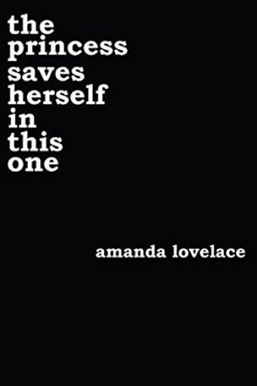 Princess Saves Herself in This One Lovelace Amanda