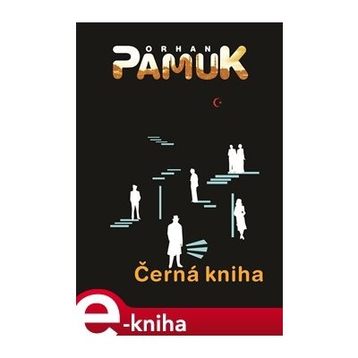 Černá kniha - Orhan Pamuk – Zboží Mobilmania