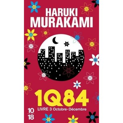 1Q84 fr..livre 3 Murakami Haruki – Hledejceny.cz