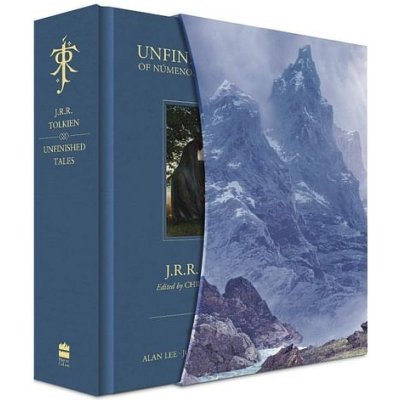 Unfinished Tales - J.R.R. Tolkien, Christopher Tolkien Editor, Alan Lee Ilustrátor, John Howe Ilustrátor, Ted Nasmith Ilustrátor – Hledejceny.cz