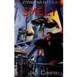 Ztracená flotila 2.- Smělý - Jack Campbell – Hledejceny.cz