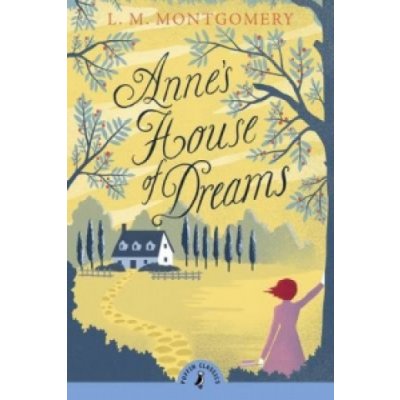 Anne's House of Dreams Montgomery L M – Zboží Mobilmania