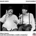 Škola života -Lasica/Satinský – Zboží Dáma