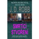 Smrtící stvoření - J.D. Robb