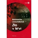 Zlo v krvi - Rhiannon Lassiterová