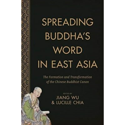 Spreading Buddhas Word in East Asia – Hledejceny.cz