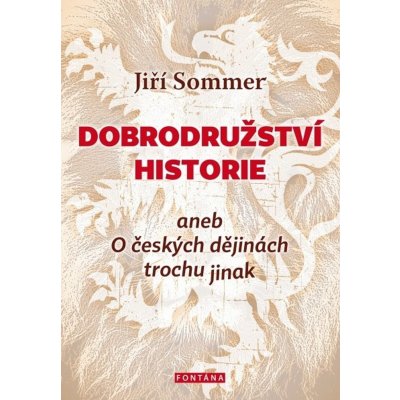 Dobrodružství historie - Jiří Sommer – Zboží Mobilmania
