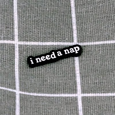 Pinarna I need a nap / Potřebuji šlofíčka – Zboží Dáma